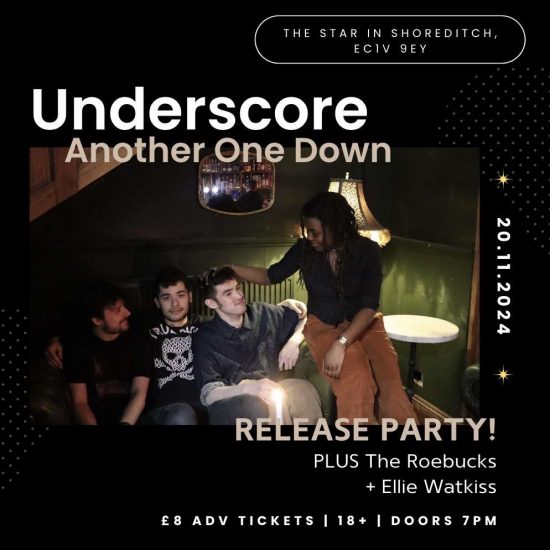 Underscore 'Another One Down Release' party!